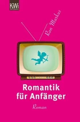 Markus |  Romantik für Anfänger | eBook | Sack Fachmedien