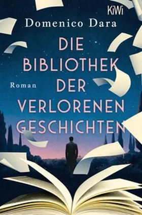 Dara |  Die Bibliothek der verlorenen Geschichten | eBook | Sack Fachmedien