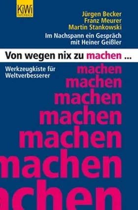 Stankowski / Becker / Meurer |  Von wegen nix zu machen | eBook | Sack Fachmedien