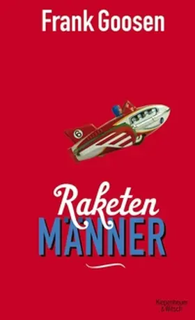 Goosen | Raketenmänner | E-Book | sack.de