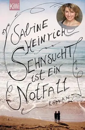 Heinrich | Sehnsucht ist ein Notfall | E-Book | sack.de