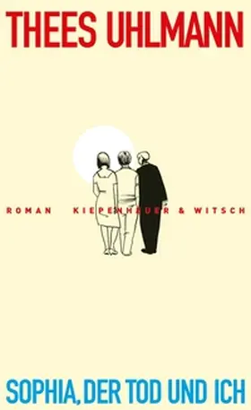 Uhlmann | Sophia, der Tod und ich | E-Book | sack.de