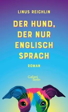 Reichlin |  Der Hund, der nur Englisch sprach | eBook | Sack Fachmedien