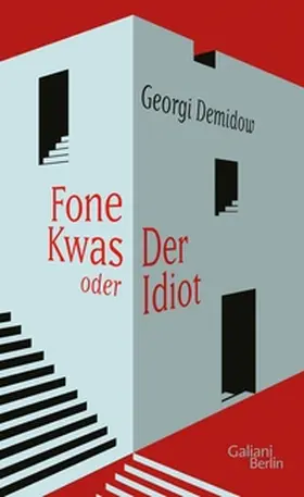 Demidow |  Fone Kwas oder Der Idiot | eBook | Sack Fachmedien