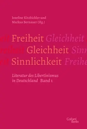 Bernauer / Kitzbichler |  Freiheit – Gleichheit – Sinnlichkeit | eBook | Sack Fachmedien