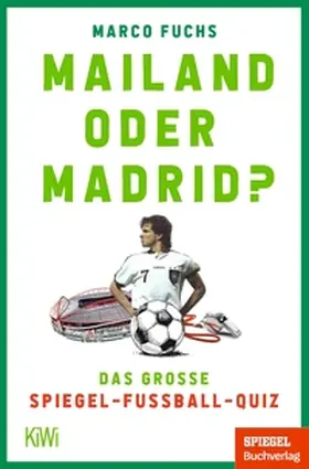 Fuchs | Mailand oder Madrid? | E-Book | www2.sack.de