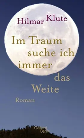 Klute |  Im Traum suche ich immer das Weite | eBook | Sack Fachmedien