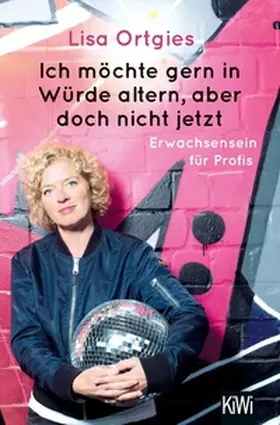 Ortgies | Ich möchte gern in Würde altern, aber doch nicht jetzt | E-Book | sack.de