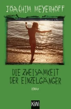 Meyerhoff | Die Zweisamkeit der Einzelgänger | E-Book | www2.sack.de