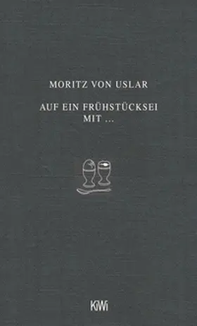 Uslar |  Auf ein Frühstücksei mit... | eBook | Sack Fachmedien