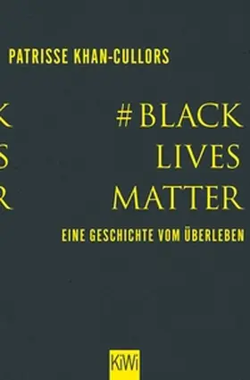 Khan-Cullors / bandele | #BlackLivesMatter | E-Book | www2.sack.de