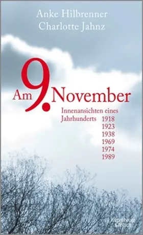 Hilbrenner / Jahnz |  Am 9. November | eBook | Sack Fachmedien