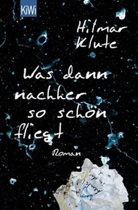 Klute |  Was dann nachher so schön fliegt | eBook | Sack Fachmedien