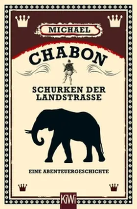 Chabon | Schurken der Landstraße | E-Book | www2.sack.de