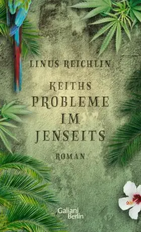 Reichlin |  Keiths Probleme im Jenseits | eBook | Sack Fachmedien