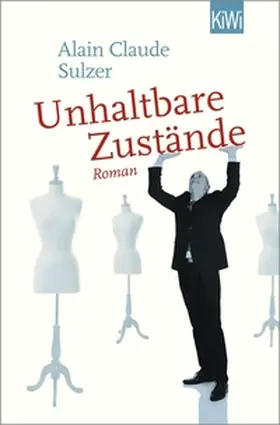 Sulzer |  Unhaltbare Zustände | eBook | Sack Fachmedien