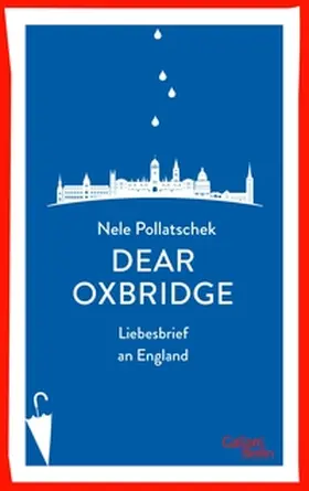 Pollatschek |  Dear Oxbridge | eBook | Sack Fachmedien