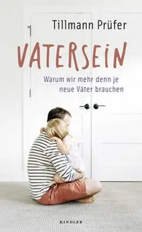 Prüfer | Vatersein | Buch | 978-3-463-00039-8 | www2.sack.de