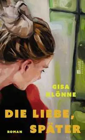 Klönne |  Die Liebe, später | Buch |  Sack Fachmedien
