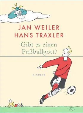 Traxler / Weiler |  Gibt es einen Fußballgott? | Buch |  Sack Fachmedien