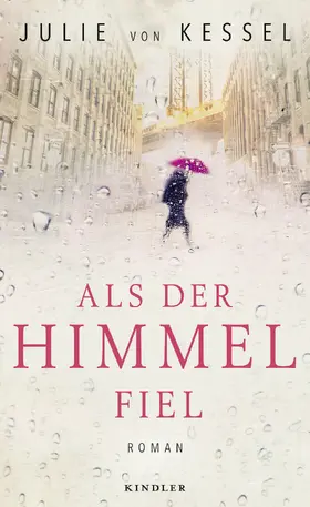 Kessel | Als der Himmel fiel | Buch | 978-3-463-40700-5 | www2.sack.de