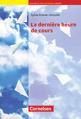 Schenk-Gonsolin |  Nouvelle Bibliothèque Junior - Allgemeine Ausgabe - A2 | Buch |  Sack Fachmedien