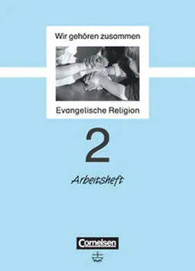 Schliephake-Hovda / Hanisch |  Wir gehören zusammen 2. Arbeitsheft | Buch |  Sack Fachmedien