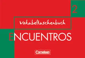 Grimm |  Encuentros 2. Nueva Edicion. Vokabeltaschenbuch | Buch |  Sack Fachmedien