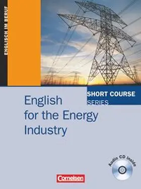 Campbell |  Short Course Series. English for the Energy Industry | Buch |  Sack Fachmedien