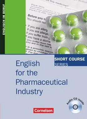 Buecheler / Matzig / Jaehnig |  English for the Pharmaceutical Industry. Kursbuch | Buch |  Sack Fachmedien