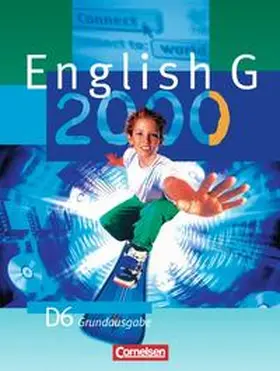 Schwarz / Abbey / Willms |  English G 2000. Ausgabe D 6. Schülerbuch. Grundausgabe | Buch |  Sack Fachmedien