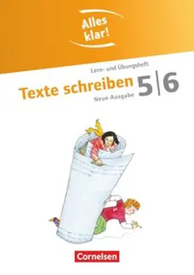 Heublein / Brömel |  Alles klar! Deutsch. Sekundarstufe I 5./6. Schuljahr. Texte schreiben | Buch |  Sack Fachmedien