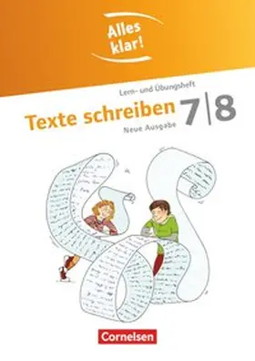 Muñoz / Ferus / Kusumi |  Alles klar! Deutsch 7./8. Schuljahr. Texte schreiben | Buch |  Sack Fachmedien
