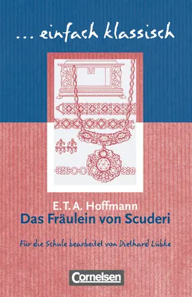 Hoffmann / Lübke |  Das Fräulein von Scuderi | Buch |  Sack Fachmedien