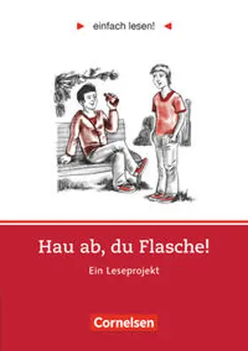 Wohlrab |  Hau ab, du Flasche | Buch |  Sack Fachmedien
