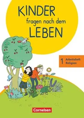 Drews / Landgraf / Gabler |  Kinder fragen nach dem Leben 1. Schuljahr - Arbeitsheft Religion | Buch |  Sack Fachmedien