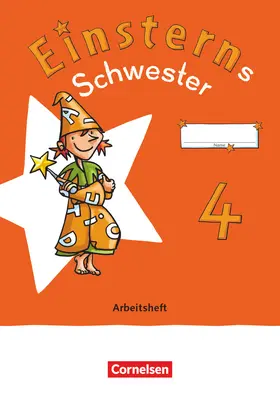  Einsterns Schwester - Sprache und Lesen 4. Schuljahr. Arbeitsheft | Buch |  Sack Fachmedien