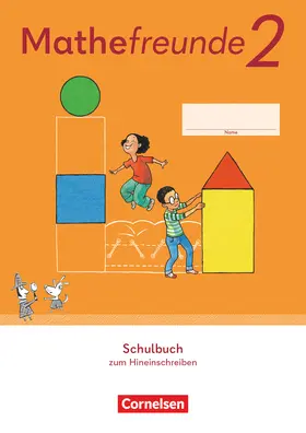  Mathefreunde  2. Schuljahr. Schulbuch zum Hineinschreiben - Verbrauchsmaterial | Buch |  Sack Fachmedien