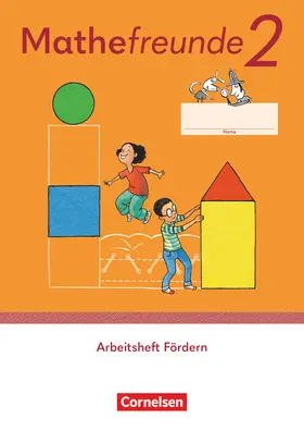  Mathefreunde 2. Schuljahr. Arbeitsheft Fördern | Buch |  Sack Fachmedien