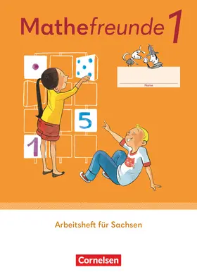  Mathefreunde 1. Schuljahr. Sachsen - Arbeitsheft | Buch |  Sack Fachmedien