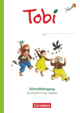  Tobi - Schreiblehrgang "Grundschrift flüssig schreiben" | Buch |  Sack Fachmedien