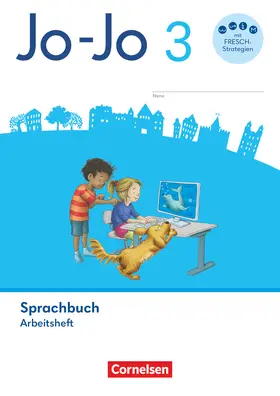 Mansour / Meeh / Naumann-Harms |  Jo-Jo Sprachbuch 3. Schuljahr - Allgemeine Ausgabe 2024 - Arbeitsheft | Buch |  Sack Fachmedien