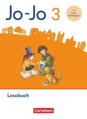 Barzik / Glatz / Hantschel |  Jo-Jo Lesebuch 3. Schuljahr - Allgemeine Ausgabe 2024 - Lesebuch mit Lesestrategie-Karte, Lernspurenheft und digitalen Medien | Buch |  Sack Fachmedien