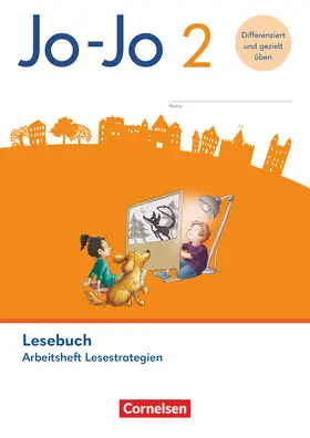 Fokken / Wörner / Zastrow |  Jo-Jo Lesebuch 2. Schuljahr - Allgemeine Ausgabe 2024 - Arbeitsheft Lesestrategien | Buch |  Sack Fachmedien