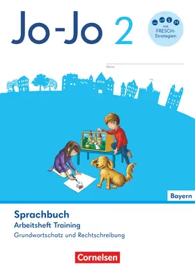 Aschenbrandt / Marchand / Mansour |  Jo-Jo Sprachbuch 2. Jahrgangsstufe - Grundschule Bayern - Arbeitsheft Training - Grundwortschatz und Rechtschreibung | Buch |  Sack Fachmedien