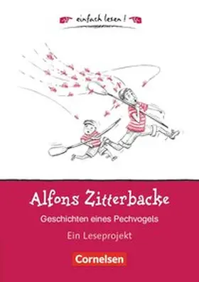 Barzik / Holtz-Baumert |  Alfons Zitterbacke. Geschichten eines Pechvogels | Buch |  Sack Fachmedien