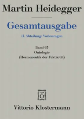 Heidegger / Bröcker-Oltmanns |  Gesamtausgabe. 4 Abteilungen / Ontologie. Hermeneutik der Faktizität | Buch |  Sack Fachmedien