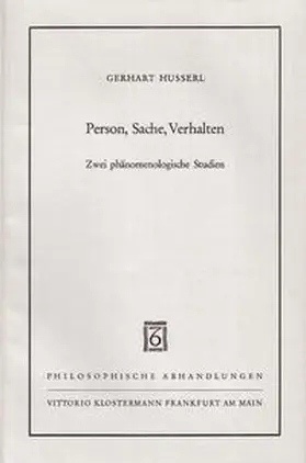 Husserl |  Person, Sache, Verhalten | Buch |  Sack Fachmedien