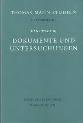 Wysling |  Dokumente und Untersuchungen | Buch |  Sack Fachmedien