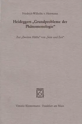 Herrmann |  Heideggers "Grundprobleme der Phänomenologie" | Buch |  Sack Fachmedien